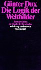 Produkt-Bild: Die Logik der Weltbilder. Sinnstrukturen im Wandel der Geschichte.
