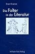 Die Folter in der Literatur