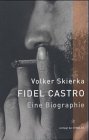 Produkt-Bild: Fidel Castro. Eine Biographie