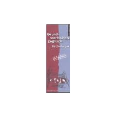 Grundwortschatz Englisch . . . f�r Einsteiger, Lernblock