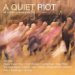 A Quiet Riot