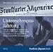 F.A.Z. Unternehmensf�hrung, 1 CD-ROM Mehr als 17,000 Berichte der F.A.Z. aus den Jahren 1993 bis 2001 sowie circa 21.000 Literaturhinweise der Gesellschaft f�r Betriebswirtschaftliche Information (GBI). F�r Windows 95/98/NT 4.0