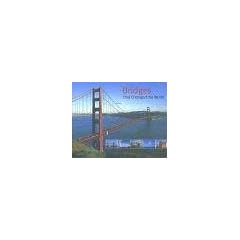 Br�cken, die die Welt verbinden. Englische Ausgabe (Changed the World)