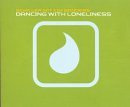 Dancing with Loneliness P.1 (UK Import) - Schiller