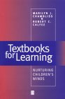 Textbooks for Learning: Nurturing Childrens Minds