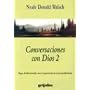 Conversaciones con Dios 2 (Conversaciones Con Dios / Conversations With God) (Spanish Edition)