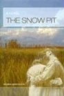 The Snow Pit: A Novel