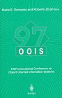 Oois '97: 1997 International Conference on Object-Oriented Information Systems 10-12 November 1997, Brisbane : Proceedings