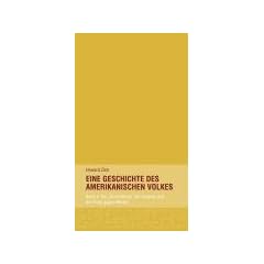 Eine Geschichte des amerikanischen Volkes. Band 3: Die "Umsiedlung" der Indianer und der Krieg gegen Mexiko