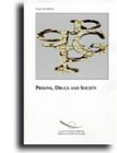 Prison, Drugs, Society (Drugs and Addiction)