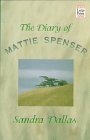 The Diary of Mattie Spenser