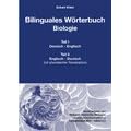 Bilinguales Wörterbuch Biologie: Deutsch-Englisch