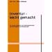 Inventur - leicht gemacht: Ein Kurzer Leitfaden zur Stichtagsinventur mit Checklisten und Vordrucken