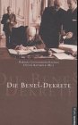 Die Benes-Dekrete - Barbara Coudenhove-Kalergi, Oliver Rathkolb, Barbara Coudenhove- Kalergi