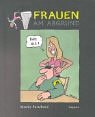 Frauen am Abgrund: Abgründige Cartoons