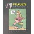 Frauen am Abgrund: Abgr�ndige Cartoons