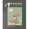 Frauen am Abgrund: Abgr�ndige Cartoons