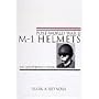 Post-World War II M-1 Helmets: An Illustrated Study