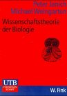 Wissenschaftstheorie der Biologie.