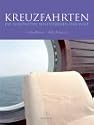 Kreuzfahrten: Die sch&ouml;nsten Schiffsreisen der Welt