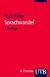 Sprachwandel: Von der unsichtbaren Hand in der Sprache (Uni-Taschenbücher)