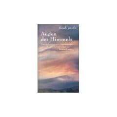 Augen des Himmels