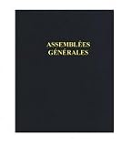 LE DAUPHIN Registre : Assemblées Générales