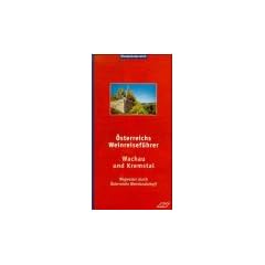 �sterreichs Weinreisef�hrer, Bd.5, Nieder�sterreich, Wachau und Kremstal