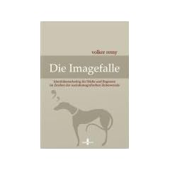 Die Imagefalle: Identit�tsmarketing f�r St�dte und Regionen im Zeichen  der soziodemografischen Zeitenwende