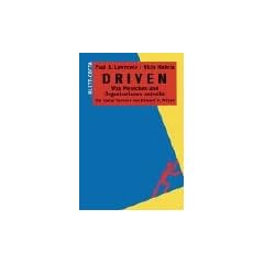 Driven. Was Menschen und Organisationen antreibt