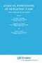 Ethical Dimensions of Geriatric Care: Value Conflicts for the 21st Century (Philosophy and Medicine)