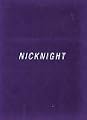 Nicknight (Schirmer art books on art, photography & erotics)