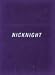 Nicknight (Schirmer art books on art, photography & erotics) Nicknight (Schirmer art books on art, photography & erotics)