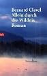 Allein durch die Wildnis