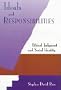 Ideals and Responsibilities: Ethical Judgment and Social Identity