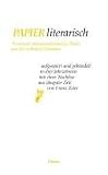 Papier literarisch: Neunmal siebenundzwanzig Zitate aus der schönen Literatur