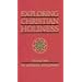 Exploring Christian Holiness, Vol. 2: The Historical Development