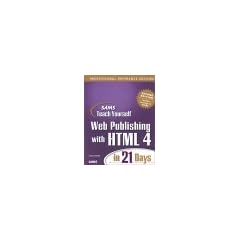 Sams Teach Yourself Web Publishing with HTML 4 in 21 Days, Professional Reference Edition, Second Edition