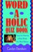 Books : Word-A-Holic Quiz Book