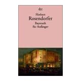 Bayreuth f�r Anf�ngervon "Herbert Rosendorfer"