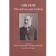 Thrombosis and Embolie: (1846-1856)
