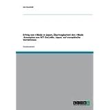 Erfolg von i-Mode in Japan, Uebertragbarkeit des  i-Mode -Konzeptes von NTT DoCoMo, Japan, auf europaeische Verhaeltnisse
