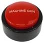 Machine Gun Button