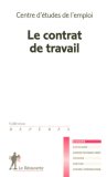 Le contrat de travail book cover