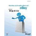Click here to buy  Kaufen und verkaufen mit ebay - einfach klipp und klar  by Ralf Lieder.