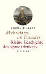 Cover image : Mithridates im Paradies. Kleine Geschichte des Sprachdenkens.
