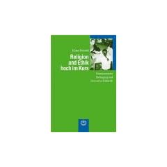 Religion und Ethik hoch im Kurs