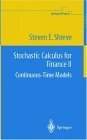 Stochastic Calculus for Finance II: Continuous-Time Models (Springer Finance) (v. 2)