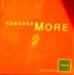 FOREVER MORE