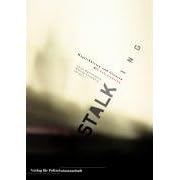 Stalking. Möglichkeiten und Grenzen der Intervention (Taschenbuch)